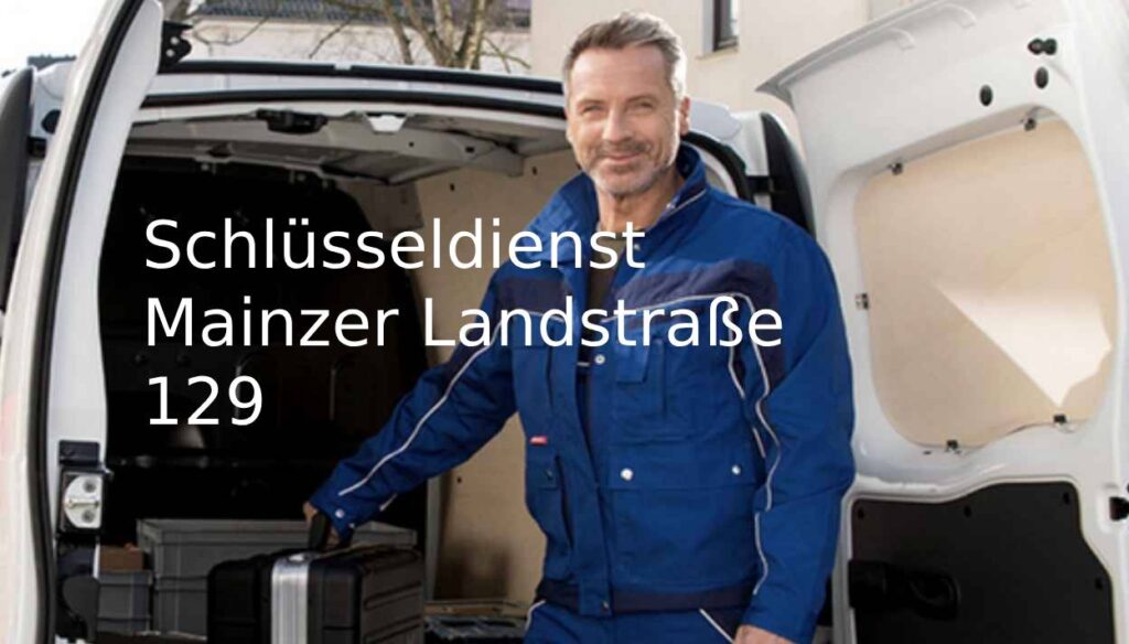 Schlüsseldienst Mainzer Landstraße 129