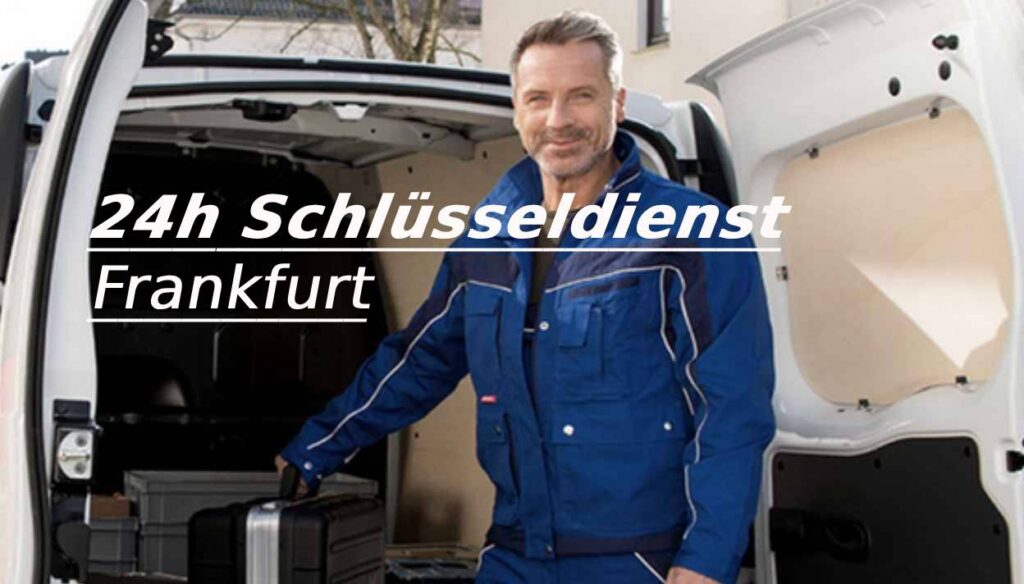 24h Schlüsseldienst Frankfurt