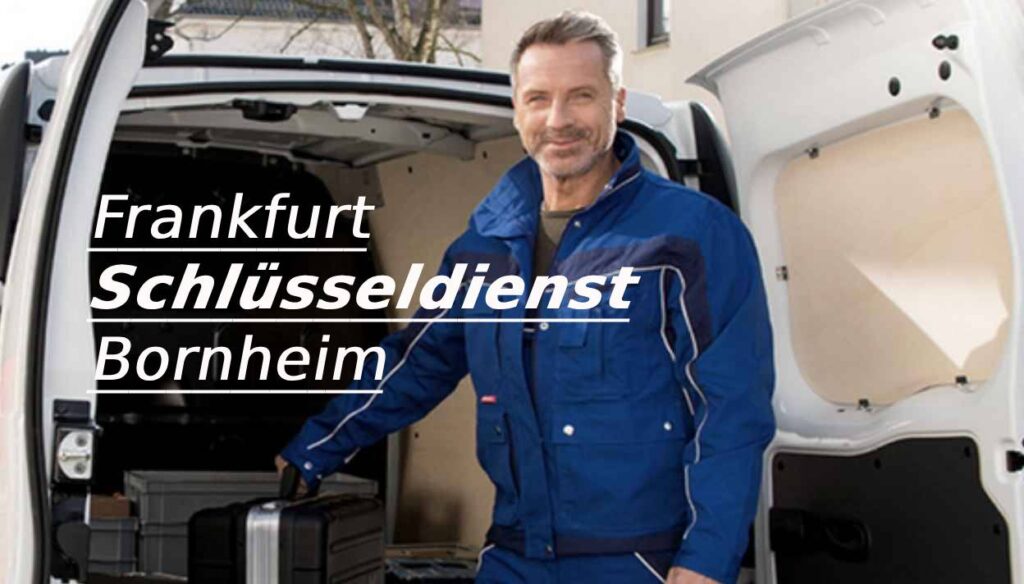 Frankfurt Schlüsseldienst Bornheim