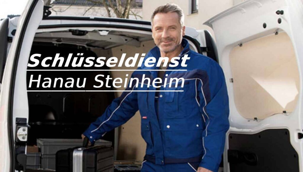 Schlüsseldienst Hanau Steinheim