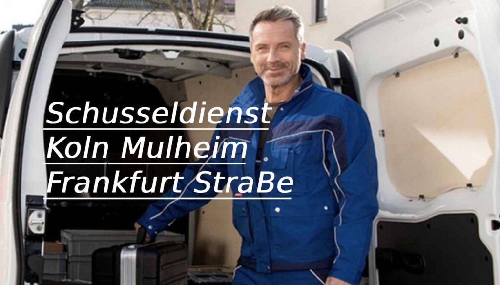 Schlüsseldienst Köln Mülheim Frankfurter Straße
