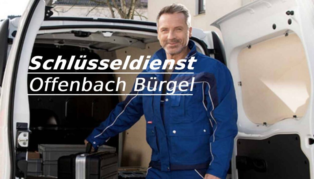 Schlüsseldienst Offenbach Bürgel