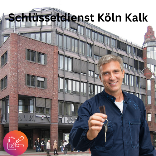 Schlüsseldienst Köln Kalk