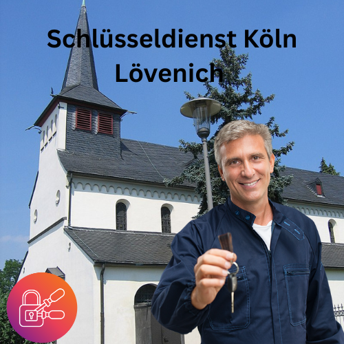 Schlüsseldienst Köln Lövenich
