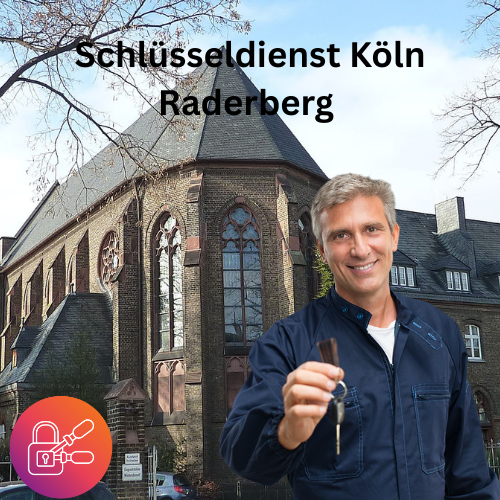 Schlüsseldienst Köln Raderberg