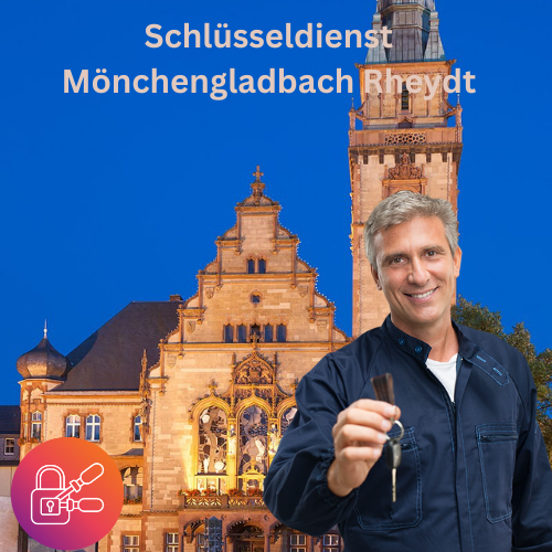 Schlüsseldienst Mönchengladbach Rheydt
