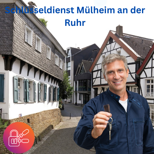Schlüsseldienst Mülheim an der Ruhr
