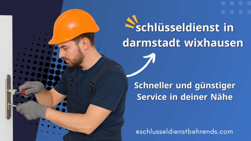 schlüsseldienst in darmstadt wixhausen