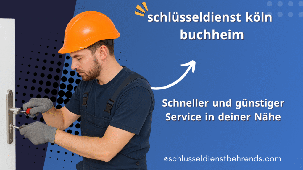 schlüsseldienst in köln buchheim