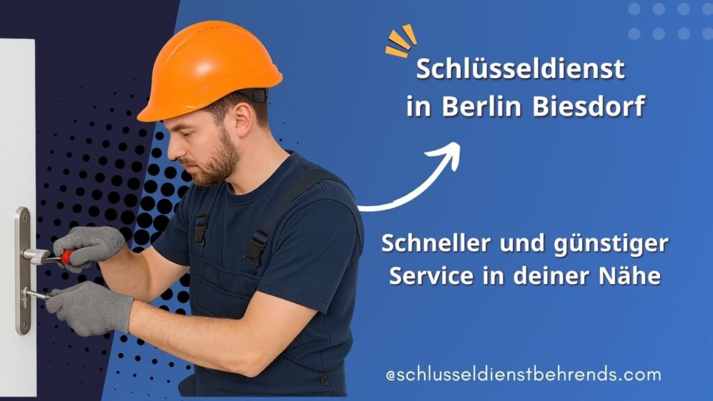 Schlüsseldienst Berlin Biesdorf